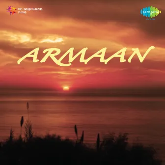 Armaan (Original Motion Picture Soundtrack) by Gyan Dutt