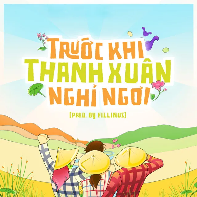 Trước Khi Thanh Xuân Nghỉ Ngơi (feat. Anngo, Thuy MX, Wong & LeWiuy)