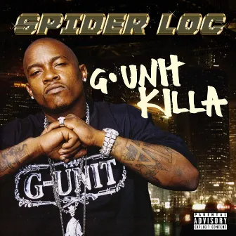 G.Unit Killa by Spider Loc