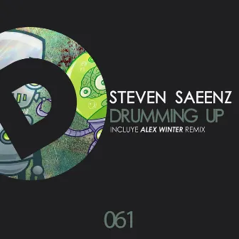 Drumming Up by Steven Saeenz