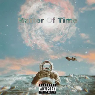 Matter of Time by Lil Rottie