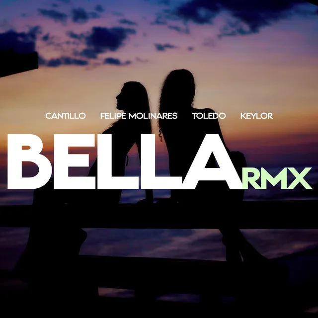 Bella (Remix)