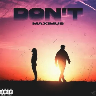 Don't by Maximus