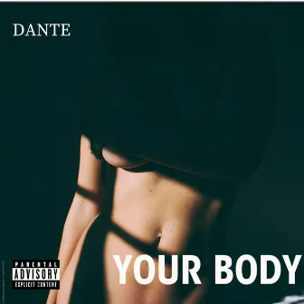 Your Body by DANTE