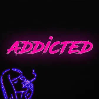 Addicted by Lukas Whittaker