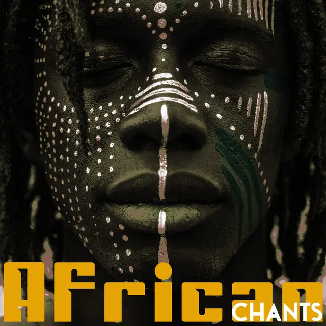 African Chants 🌍