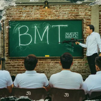 B.M.T by Nueva Marca