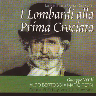 I Lombardi alla Prima Crociata (Giuseppe Verdi) by Aldo Bertocci