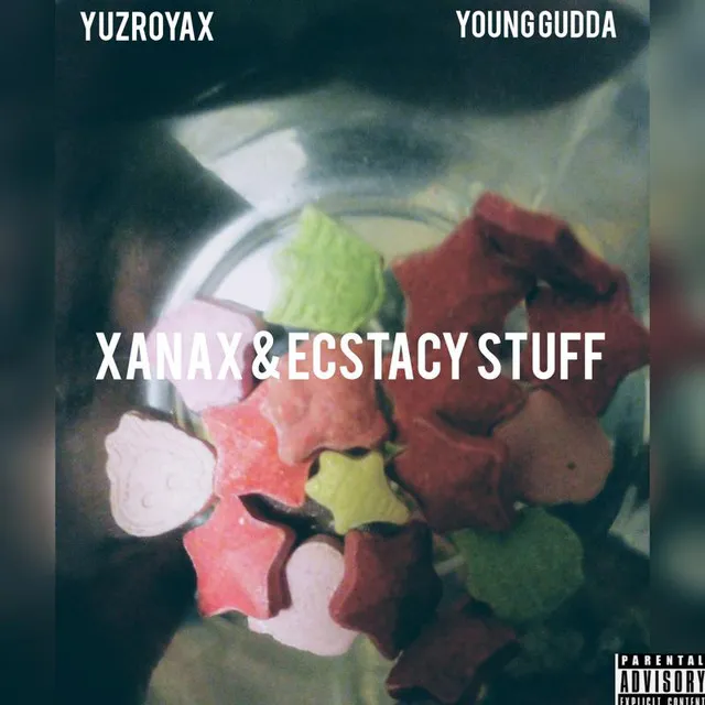 Xanax & Estacy Stuff