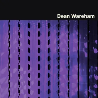 Dean Wareham by Dean Wareham