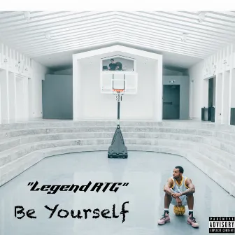 Be Yourself by Legend RTG