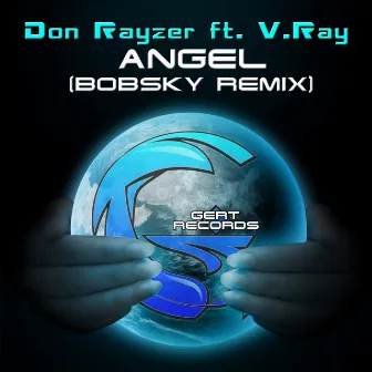 Angel (Bobsky Remix) by V. Ray