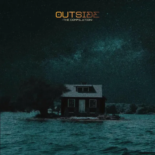 OUTSIDE: The Compilation