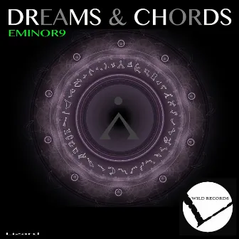 Dreams & Chords by Eminor9