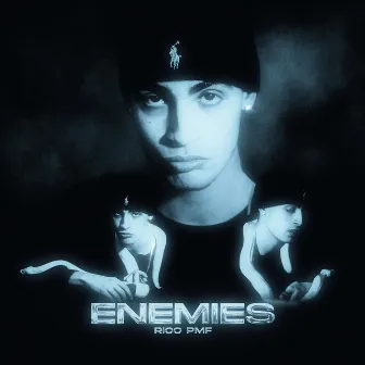 Enemies by Rico Pmf