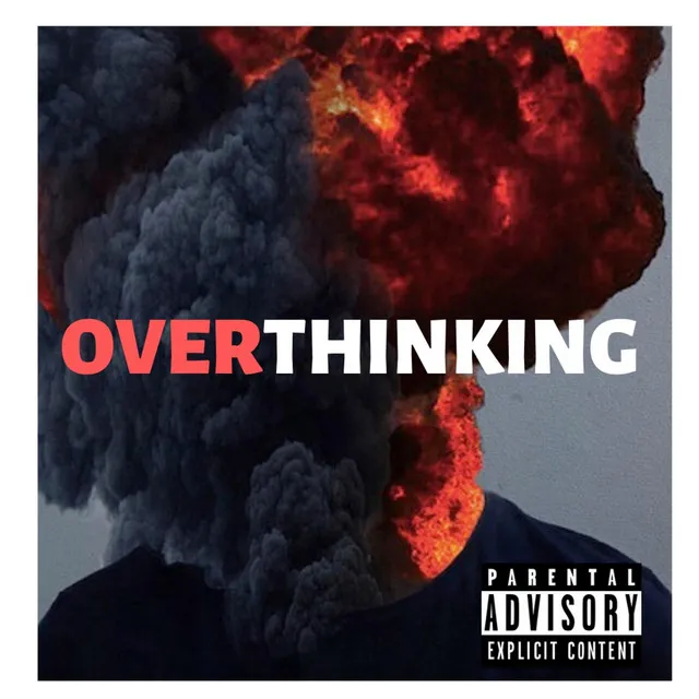 Overthinking