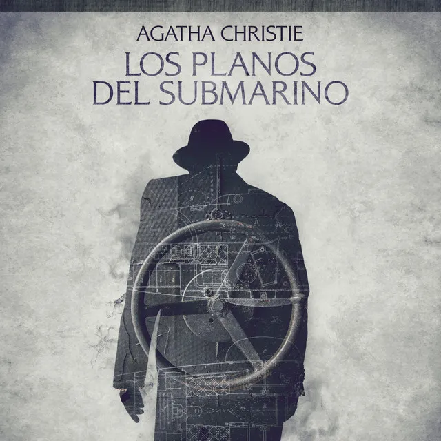 Capítulo 1 - Los planos del submarino - Cuentos cortos de Agatha Christie