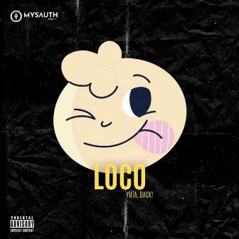 Loco by PENT4