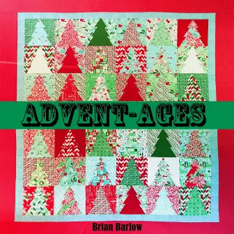 Advent-Ages by Brian Barlow