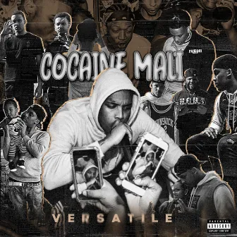 Versatile by Cocaine Mali