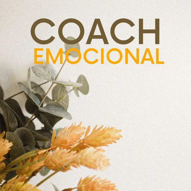 Coach Emocional: Canciones Instrumentales Hermosas para Mejorar el Estado de Ánimo