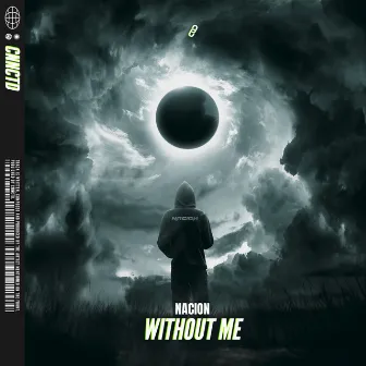 Without Me by NACION