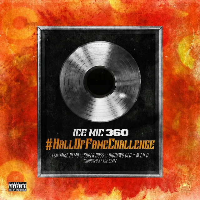 #HallOfFameChallenge (feat. Mike Nemo, Super Boss, BigDawg Ceo & M.I.n.D)