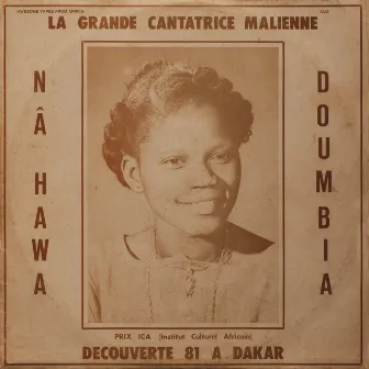 La Grande Cantatrice Malienne Vol 1 by Nahawa Doumbia