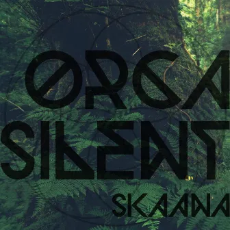 Skaana by Orca Silent