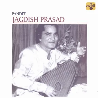 Pandit Jagdish Prasad by Jagdish Prasad