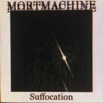 Suffocation by 