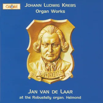 Krebs: Organ Works by Jan van de Laar