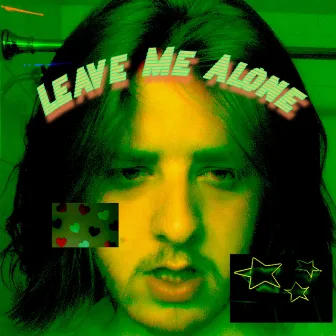 Leave Me Alone by Dare Moony