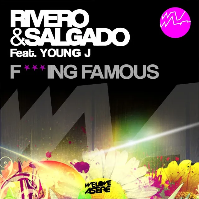 F***ing Famous - Original Mix