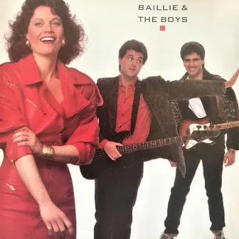 Baillie and the Boys by Baillie & The Boys