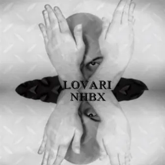 N.H.B.X. by Lovari