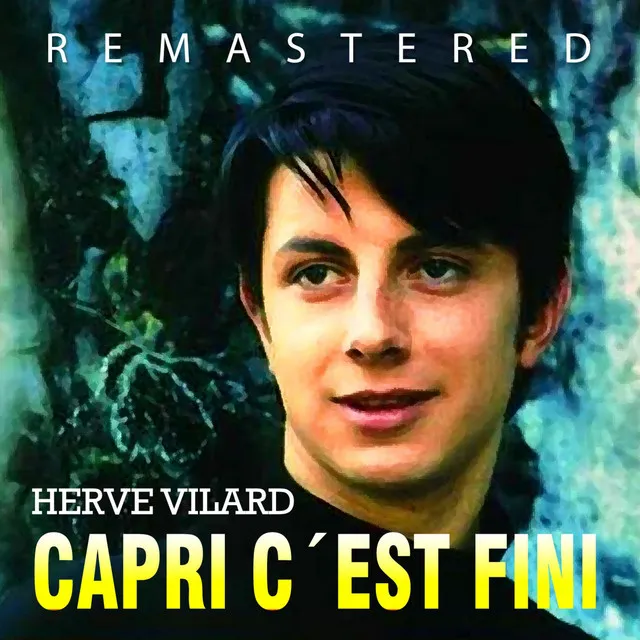 Capri c'est fini - Remastered