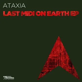 Last Midi On Earth EP by Ataxia