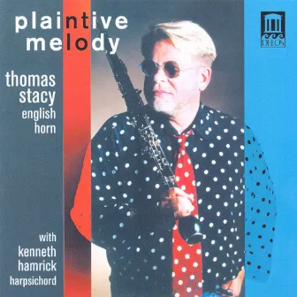 Horn Recital: Stacy, Thomas - Myers, S. / Borodin, A. / Fiocco, J. / Barlow, W. / Villa-Lobos, H. / Rodrigo, J. / Pasculli, A. (Plaintive Melody) by Thomas Stacy