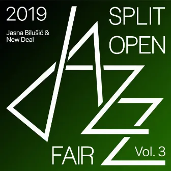 Split open jazz fair 2019, Vol. 3 by New Deal