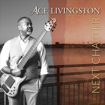 Next Chapter by Ace Livingston