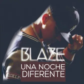 Una Noche Diferente by Blaze