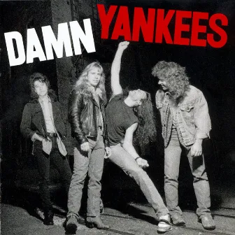 Damn Yankees by Damn Yankees