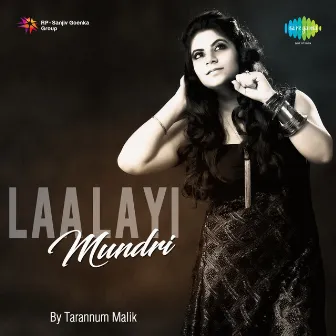 Laa Layi Mundri - Single by Tarannum Malik Jain