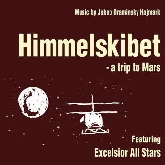 Himmelskibet - a trip to Mars by Jakob Draminsky Højmark