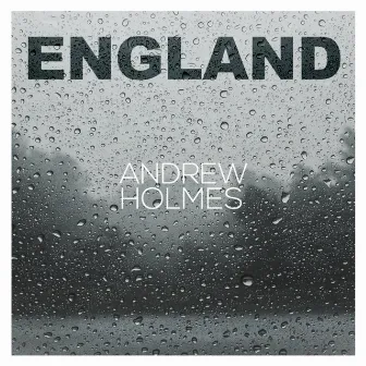 England by Andrew Holmes