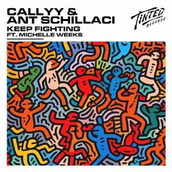 Keep Fighting by Callyy