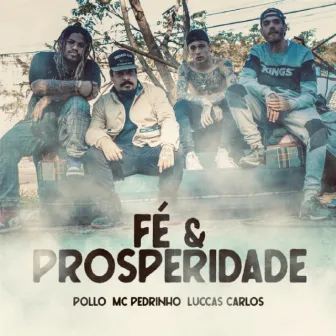 Fé e Prosperidade by POLLO