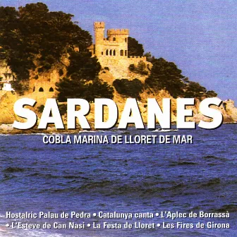 Cobla Marina de Lloret de Mar by Sardanes