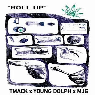 Roll Up - Single by TMack